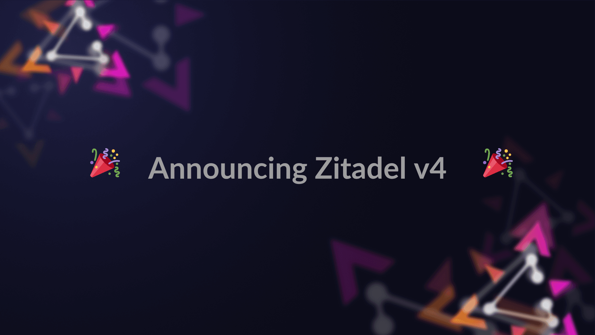 Announcing the General Availability of Zitadel V4 preview image
