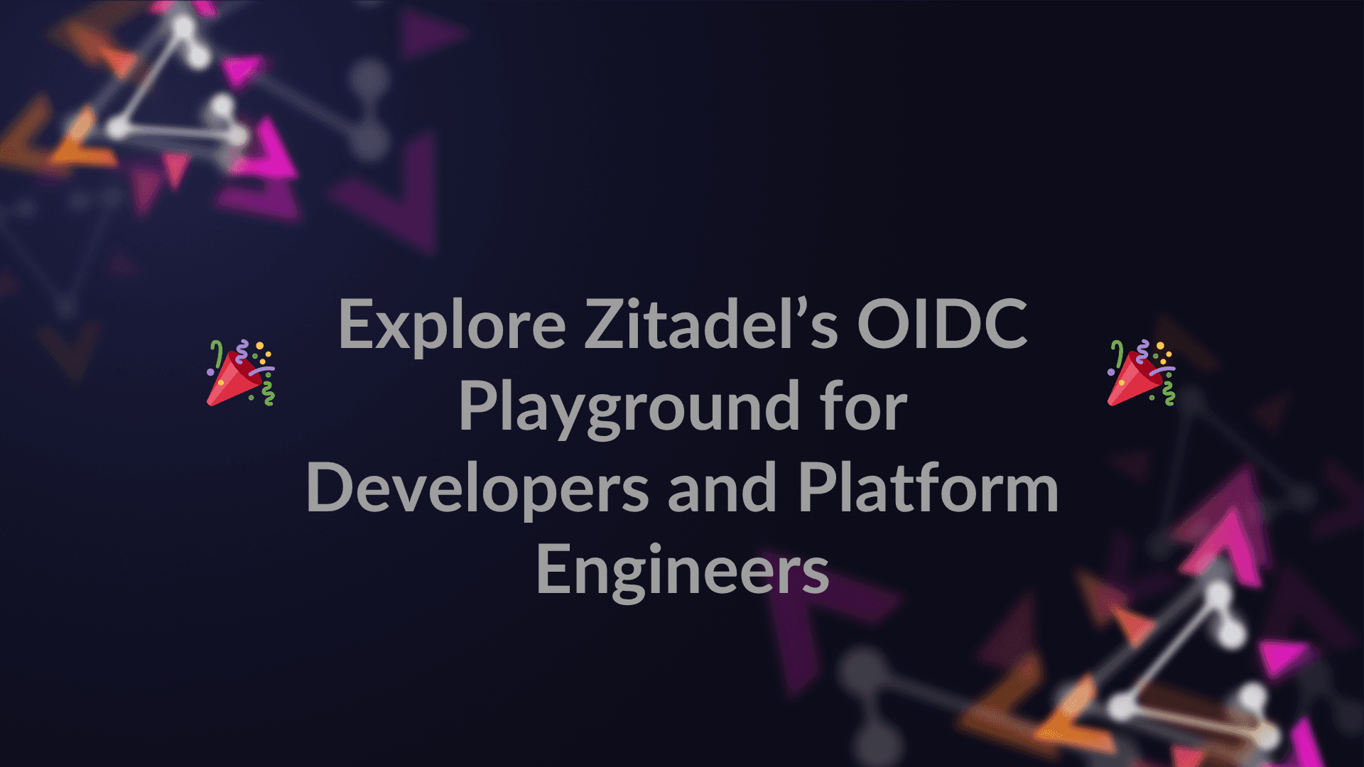 Introducing an OIDC Playground by Zitadel: The Fastest Way for Developers to Master Authentication preview image